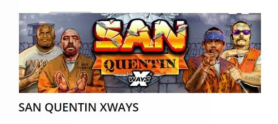 San Quentin XWays